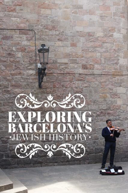 Exploring Jewish History in Barcelona Spain